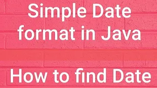 Finding Current Date and time using java Date format in java