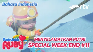 RAINBOW RUBY RTV | Badai Salju Yang Menyulitkan | Special Week End 12 | SEASON 1 Dan 2