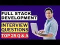 Full Stack Development Interview Questions Answers How to Pass a Full Stack Developm Interview