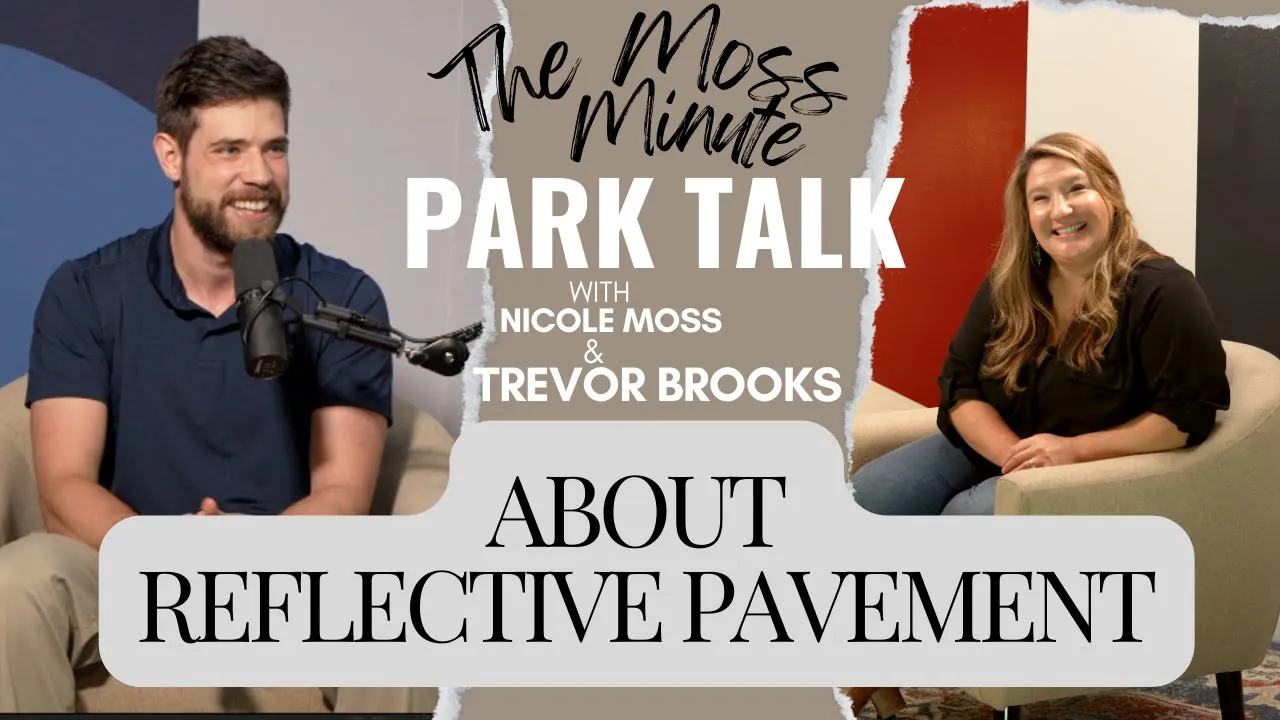 Understanding Reflective Pavement - Trevor Brooks - PARK TALK