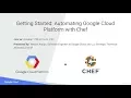 Automating Google Cloud Platform with Chef
