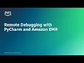 Remote Debugging with PyCharm and EMR