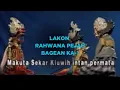 Lagu Wayang Golek Full  - Rahwana Pejah ka-1 | Asep Sunandar