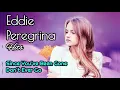 Download Lagu Eddie Peregrina Hits (+lyrics) - Since You've Been Gone, Don't Ever Go