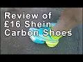 Parkrun and a review of some 16 Shein Carbon plated Shoes