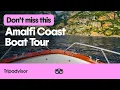 Why You Shouldn t Miss an Amalfi Coast Private Boat Tour