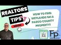 HOW TO FIND WETLANDS ON A PASCO COUNTY PROPERTY