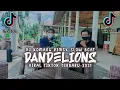 Download Lagu Dj Dandelions Slow Beat Viral Tiktok Terbaru 2021 Dj Komang Rimex | Dj Dandelions Slow Beat Viral