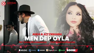 Auka Altynshash Men Dep Oyla ARIDAI 