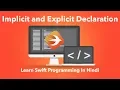 Implicit And Explicit Declaration In Swift Learn Swift Programming In Hindi