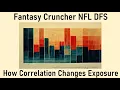 Fantasy Cruncher NFL DFS Tips and Tricks - Understanding Correlation in Stacking