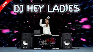 DJ HEY LADIES JUNGLE DUTCH FULL BASS !!! ( DJ ZAHRA OFFICIAL )
