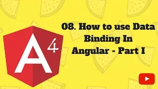 AngularJS 4 Tutorial 08 How to use Data Binding Part I