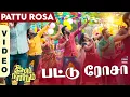 Lagu Pattu Rosa Official Video Song - Theethum Nandrum | Rasu Ranjith | Aparna  | Lijo mol | C.Sathya