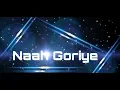 Naah Goriye | Harrdy Sandhu, Nora Fatehi | Fullal Song, Heaven Songs Mp3 Song Download
