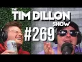 - The Activist The Tim Dillon Show