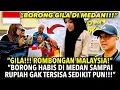 Download Lagu 🇮🇩VLOG - “GILA! ROMBONGAN MALAYSIA BORONG HABIS DI MEDAN SAMPAI RUPIAH GAK TERSISA SEDIKIT PUN!!!”