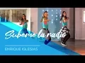 Download Lagu SUBEME LA RADIO - Enrique Iglesias - Easy Fitness Dance - Baile - Choreography