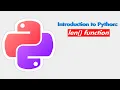 Python Class Day 1 Len Function