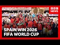 Spain beat Argentina to win 2026 World Cup BBC News