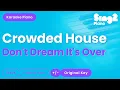 Download Lagu Crowded House - Don't Dream It's Over (Piano Karaoke)