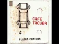 Eres - Café Tacuba