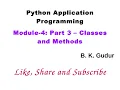 Python Application Programming - Classes and Methods