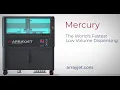 Mercury The Fastest Ultra Low-Volume Dispensers in the World