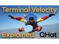 Terminal Velocity Explained