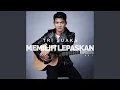 Download Lagu Memilih Lepaskan