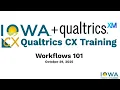 Qualtrics CX Workflows 101