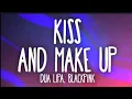 Download Lagu Dua Lipa,Blackpink - Kiss and Make Up (Lyrics)
