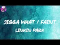 Download Lagu Linkin Park - Jigga What / Faint (Lyric Video) | Myspace