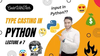 Python Type Casting and User Input in Python Lecture