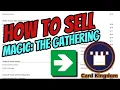 How to Sell to Card Kingdom Magic The Gathering