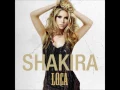 Download Lagu Shakira - Loca (Audio - English Version)