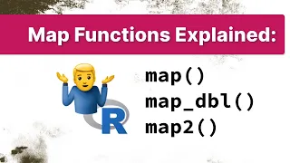Run Many Calculations All at Once With Map Functions Step-by-Step R Tutorial