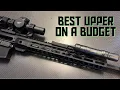 Best AR Upper On A Budget
