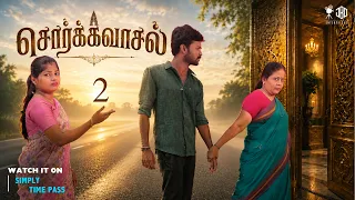 episode 2 sorgavaasal episode 2 simply time pass