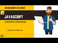 Javascript Ternary Operator Basic To Advnace