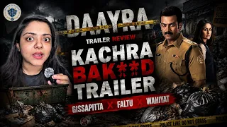 Daayra Trailer Review | Crime Thriller Ya Same Purani Kahani? 👎