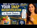 How to complete your SNAP recertification in North Dakota