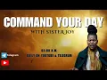 Download Lagu COMMAND YOUR DAY WITH SISTER JOY