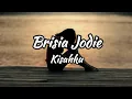 BRISIA JODIE - KISAHKU | LIRIK