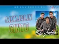 Lagu Trio Ambisi - Manjalin Cinto [OFFICIAL]