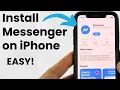 How to Install Messenger App on iPhone - Facebook Messenger