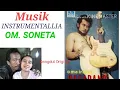 Download Lagu OM. SONETA vol 1. ( instrumentallia )
