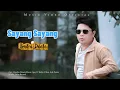 Download Lagu Hendra dinata - Sayang Sayang - Official Music Video