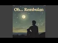Download Lagu Oh Rembulan