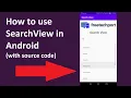How to use SearchView in Android example with source code 2020 FreeTechPort